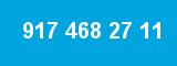 917 468 27 11 917 468 27 11